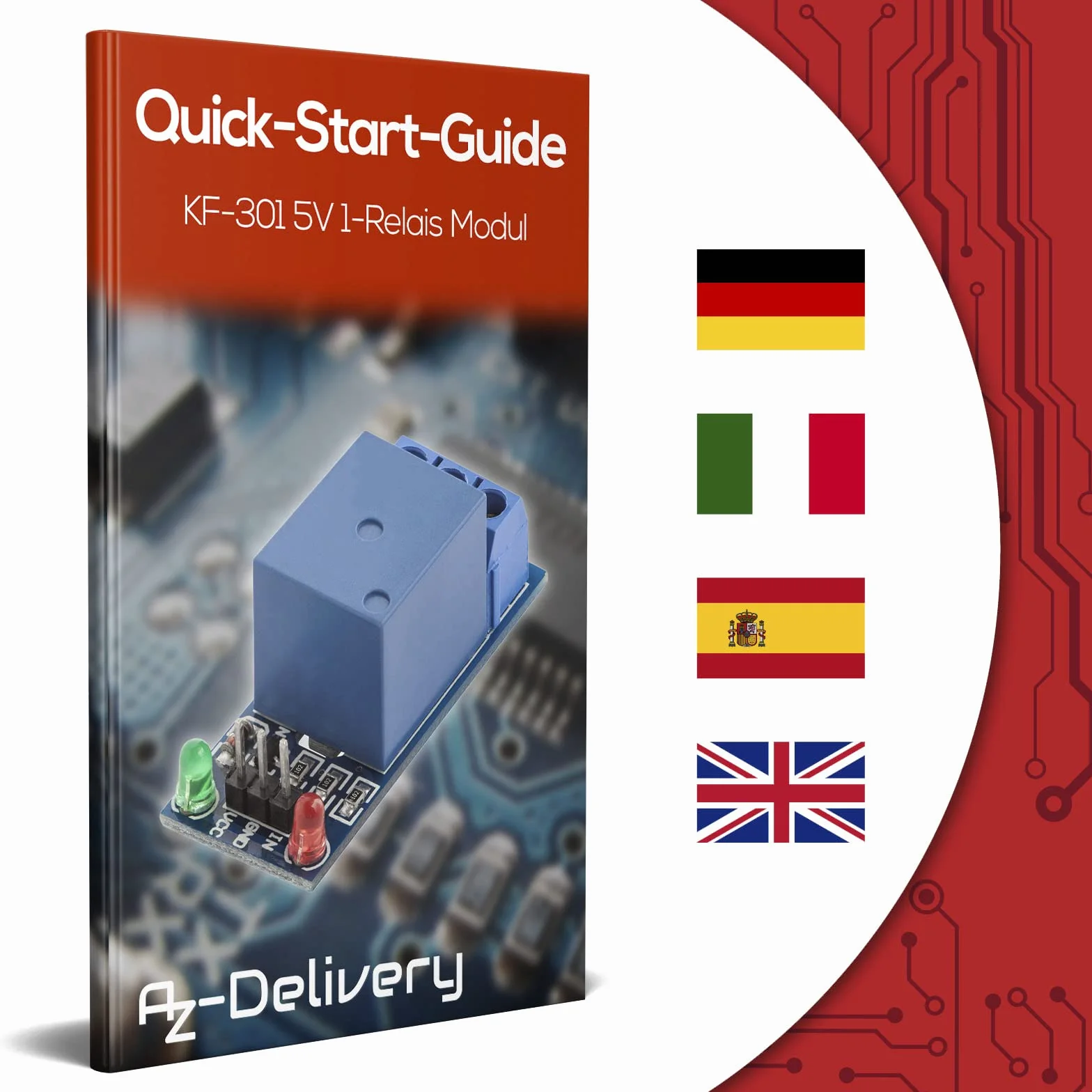 AZDelivery 1-przekaźnik 5V KF-301 moduł wyzwalacza niskopoziomowego kompatybilny z Arduino i Raspberry Pi wraz z e-bookiem!