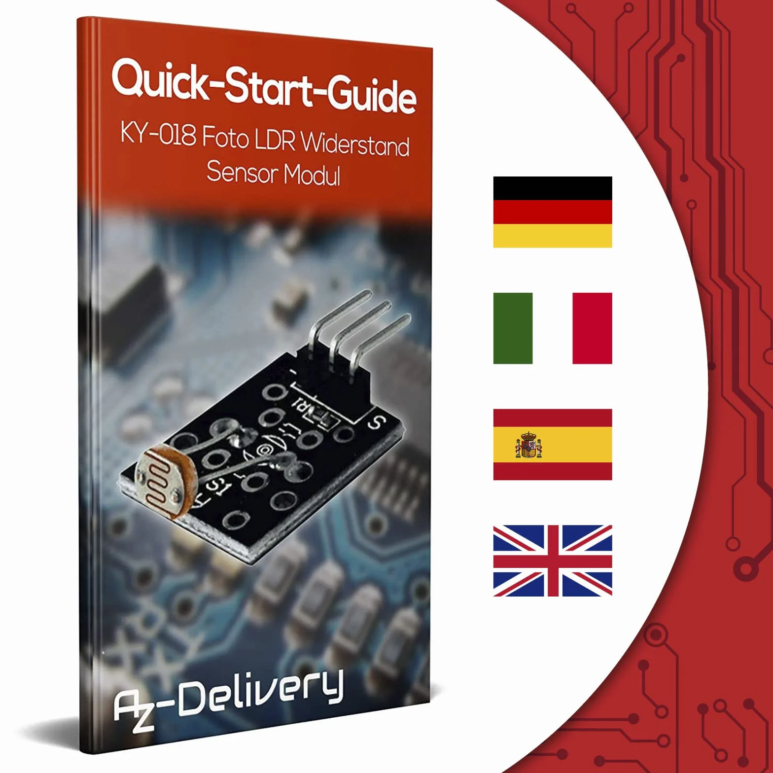 AZDelivery 3 x KY-018 Photo LDR Resistor Diode Photo Resistor czujnik kompatybilny z Arduino i Raspberry Pi, w tym eBook!
