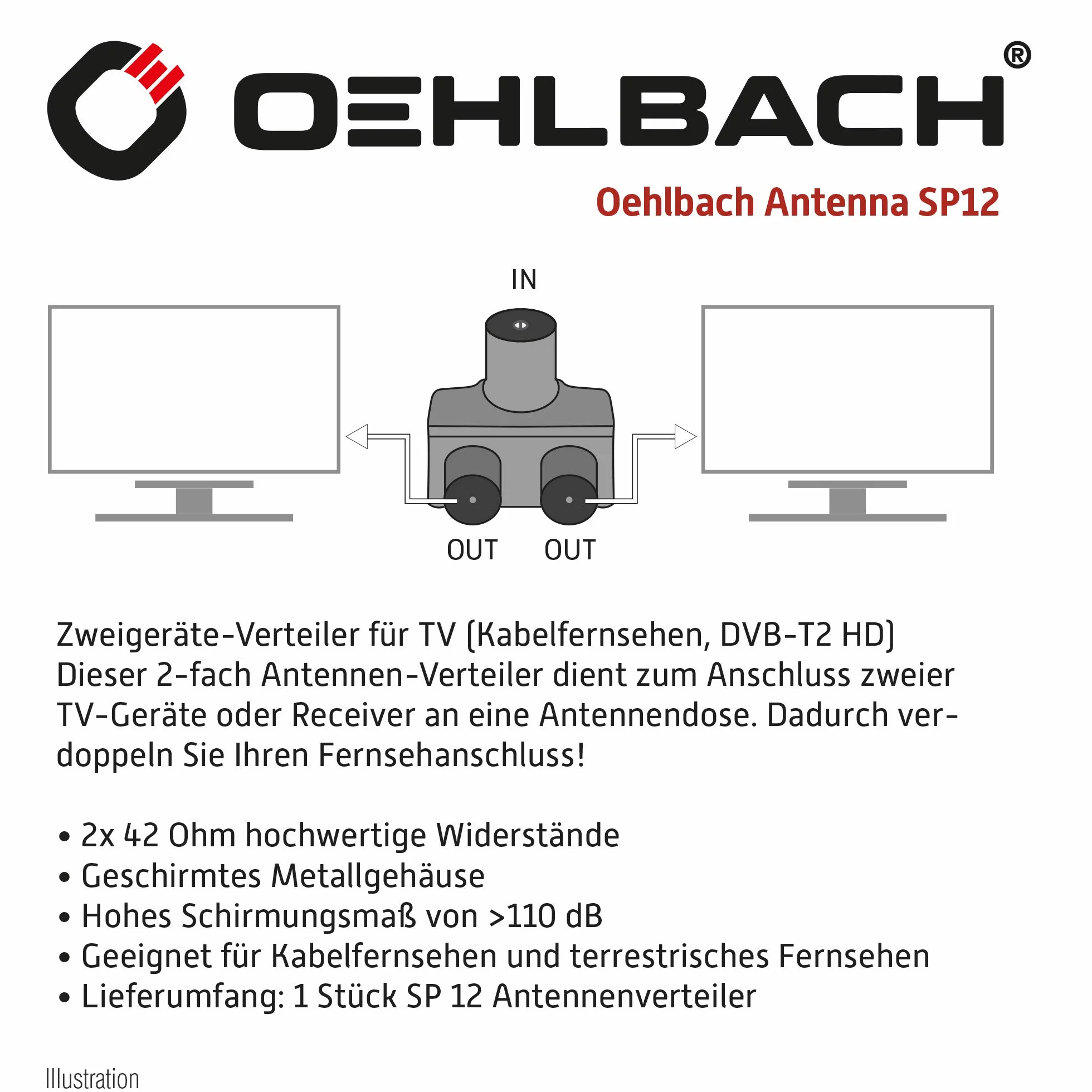 OEHLBACH Rozdzielacz anteny SP12, ekranowana metalowa obudowa, rozdzielacz dwóch urządzeń do telewizora/radia, złącze koncentryczne do wtyczki koncentrycznej, DVB-T2 DVB-C2 HDTV UHD, srebrny,
